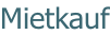 Mietkauf